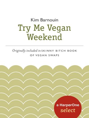 cover image of Try Me Vegan Weekend